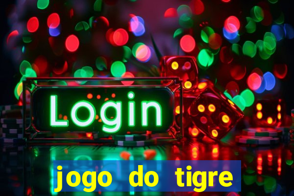 jogo do tigre simulador de aposta